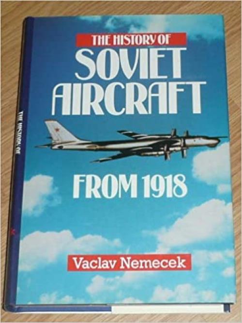 The history of Soviet aircraft from 1918 (Willow Books)