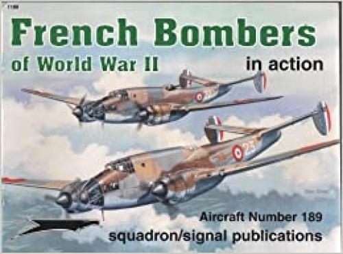 French Bombers of World War II in action - Aircraft No. 189