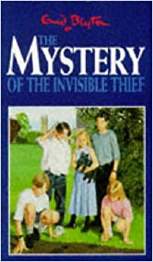 The Mystery of the Invisible Thief (The Mystery Series)