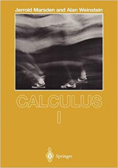 Calculus I (Undergraduate Texts in Mathematics)