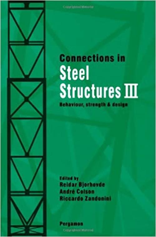Connections in Steel Structures III