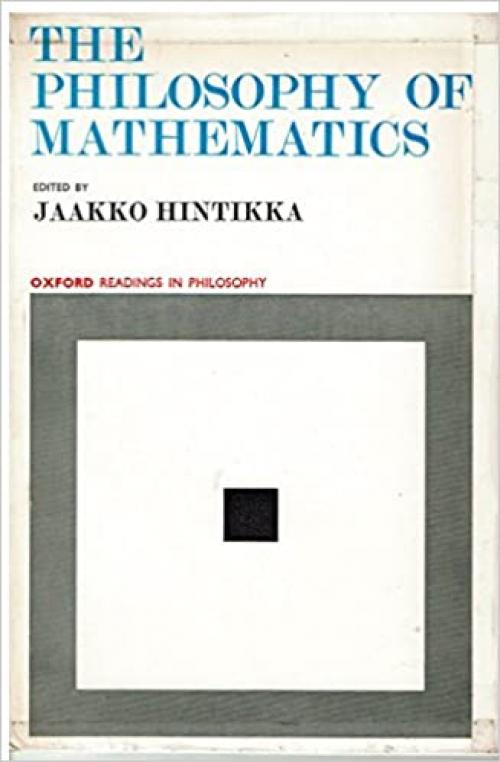 The philosophy of mathematics (Oxford readings in philosophy)