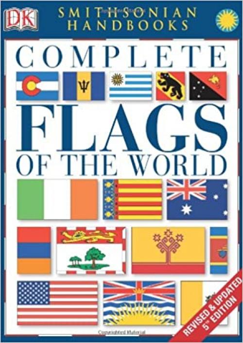 Complete Flags of the World (Dk Atlases)