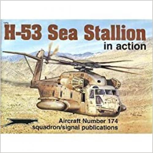 Sikorsky H-53 Sea Stallion in Action - Aircraft No. 174