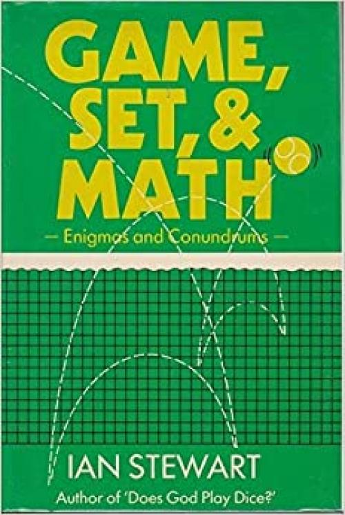 Game, Set, and Math: Enigmas and Conundrums