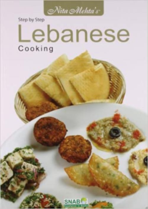 Step By Step Lebanese Cooking