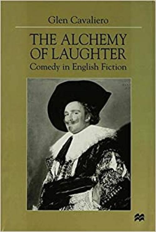 The Alchemy of Laughter: Comedy in English Fiction