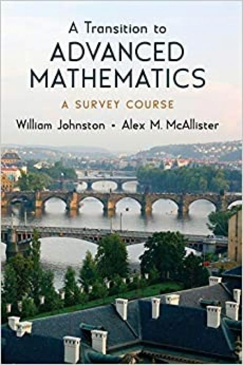 A Transition to Advanced Mathematics: A Survey Course
