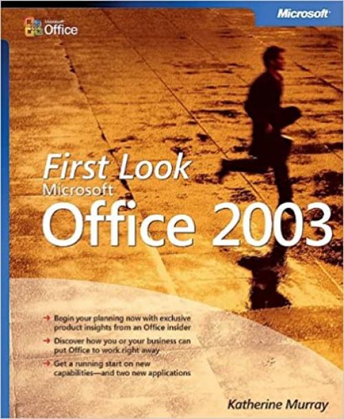 First Look Microsoft® Office 2003