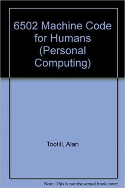 6502 Machine Code for Humans (