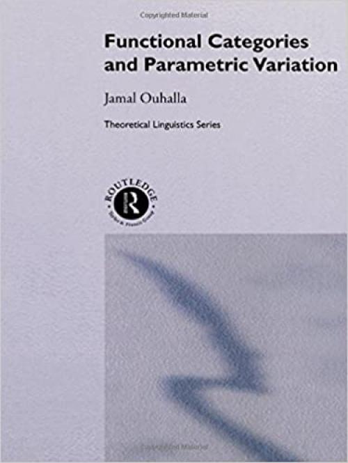 Functional Categories and Parametric Variation (Points of Conflict)