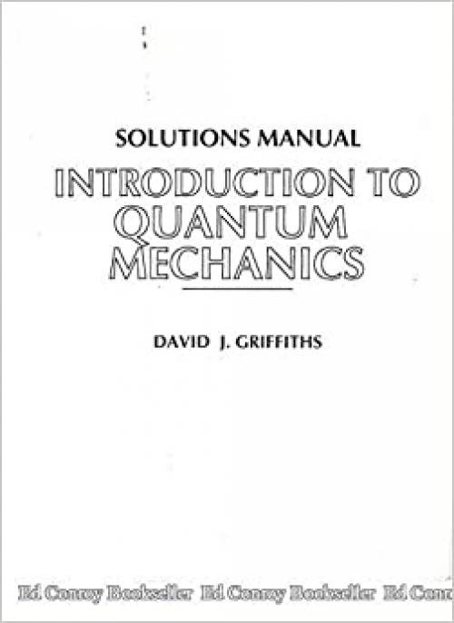 Solutions Manual For Introduction To Quantum Mechanics