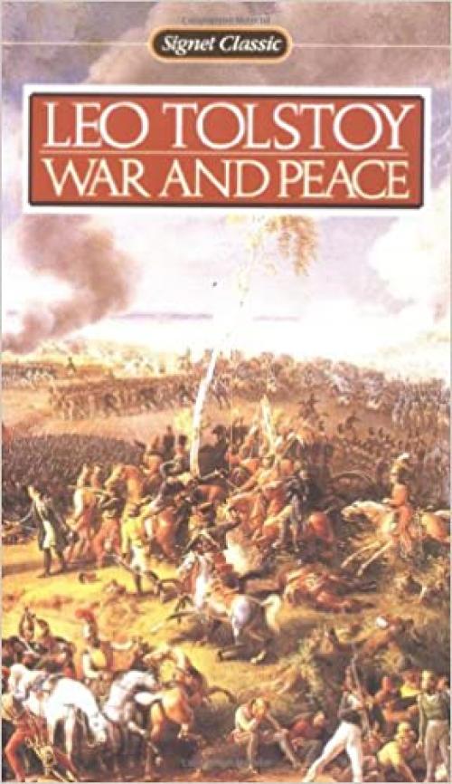 War and Peace (Signet Classics)