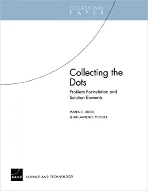 Collecting the Dots: Problem Formulation and Solution Elements