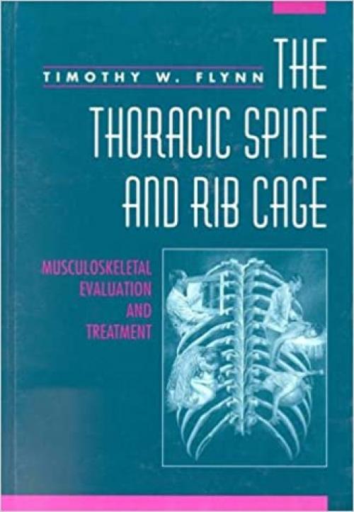 Thoracic Spine and Rib Cage