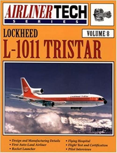 Lockheed L-1011 TriStar - Airliner Tech Vol. 8