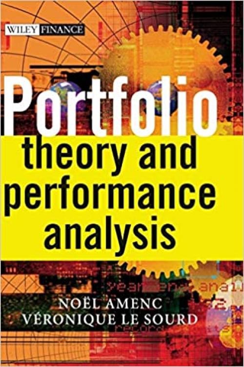Portfolio Theory and Performance Analysis