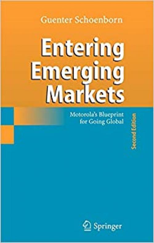Entering Emerging Markets: Motorola's Blueprint for Going Global
