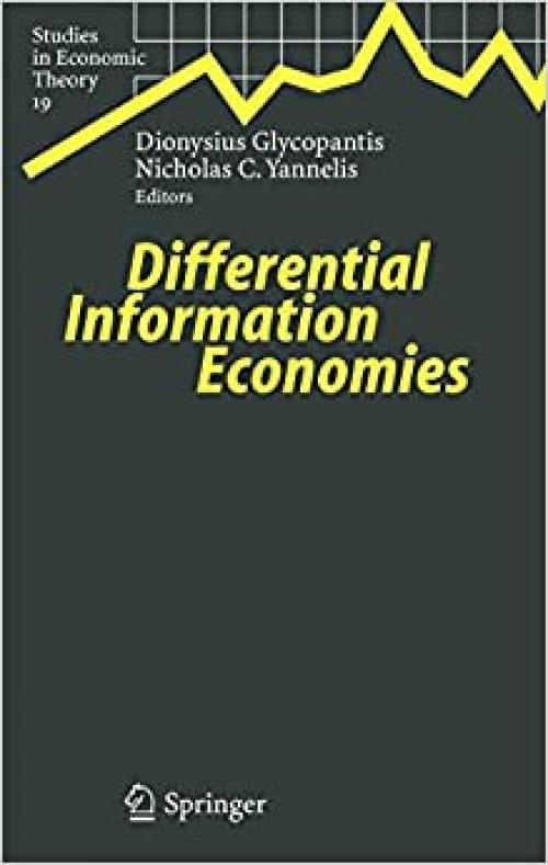 Differential Information Economies (Studies in Economic Theory (19))