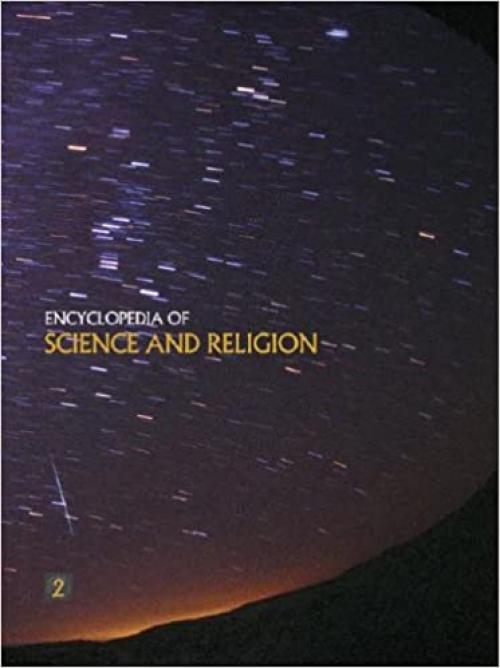 Encyclopedia of Science and Religion (MacMillan Reference USA)