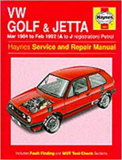 Volkswagen Golf and Jetta ('84 to '92) Service and Repair Manual (Haynes Service and Repair Manuals)