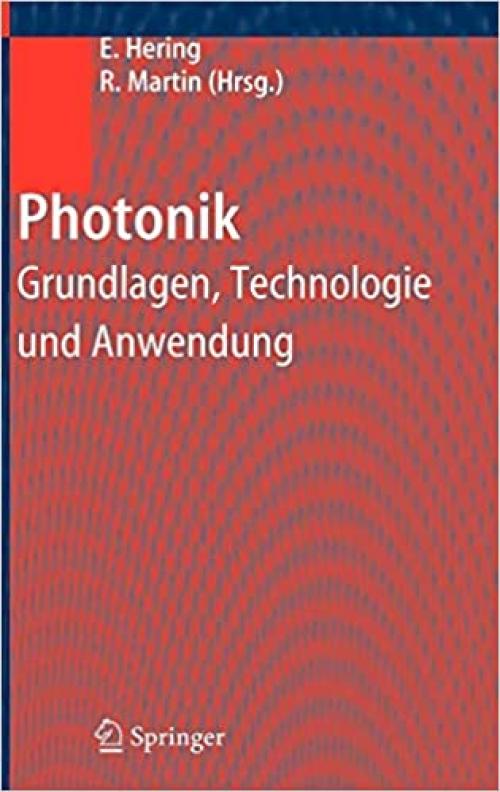 Photonik: Grundlagen, Technologie und Anwendung (German Edition)