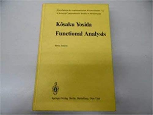 Functional Analysis (Grundlehren Der Mathematischen Wissenschaften)