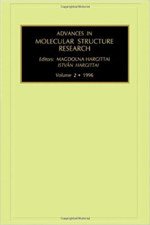 Advances in Molecular Structure Research (Volume 2)