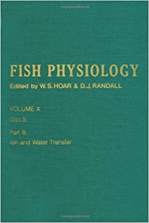 FISH PHYSIOLOGY V10B, Volume 10B