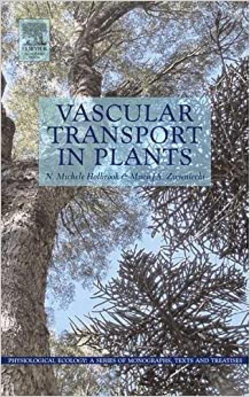 Vascular Transport in Plants (Physiological Ecology)
