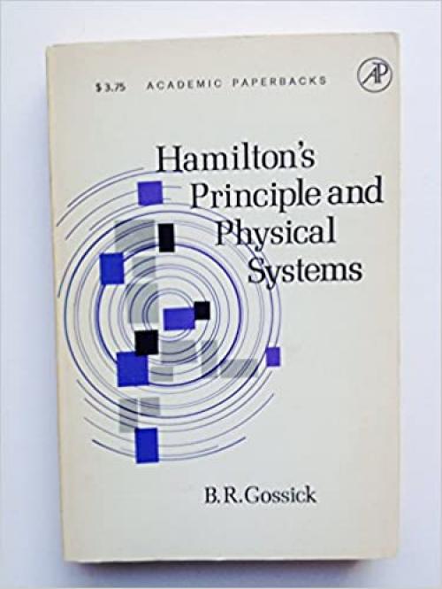 Hamilton's principle and physical systems