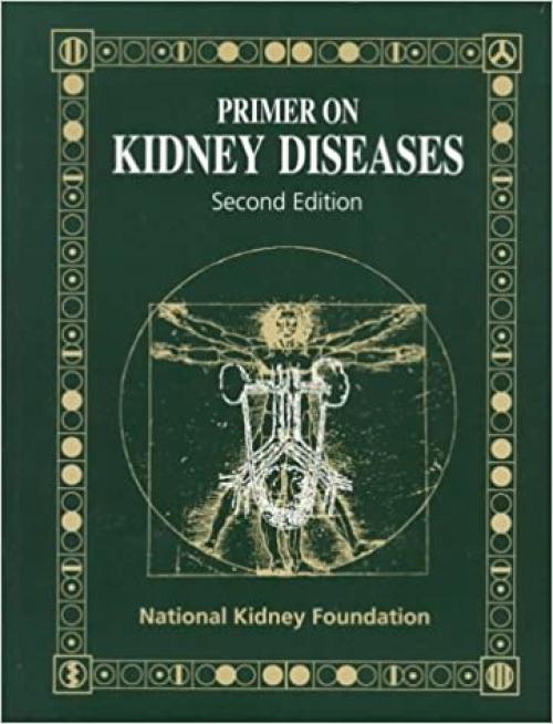 Primer on Kidney Diseases, Second Edition