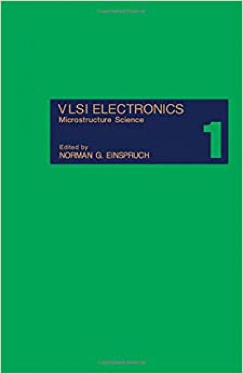 Vlsi Electronics: Microstructure Science
