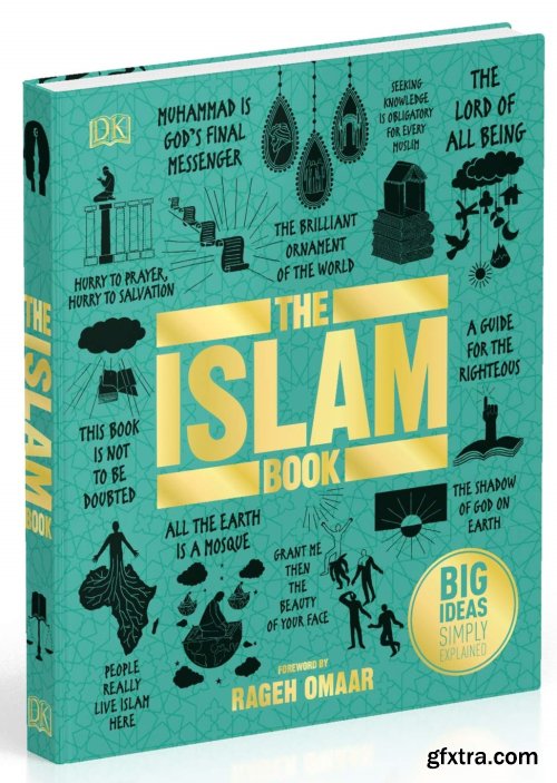 The Islam Book: Big Ideas Simply Explained (UK Edition)
