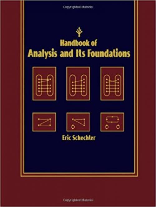 Handbook of Analysis and Its Foundations
