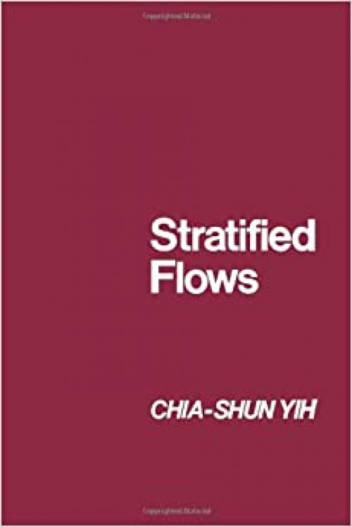 Stratified Flows (Applied mathematics and mechanics)