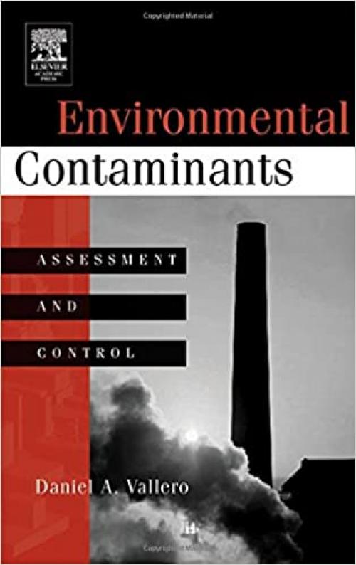 Environmental Contaminants: Assessment and Control