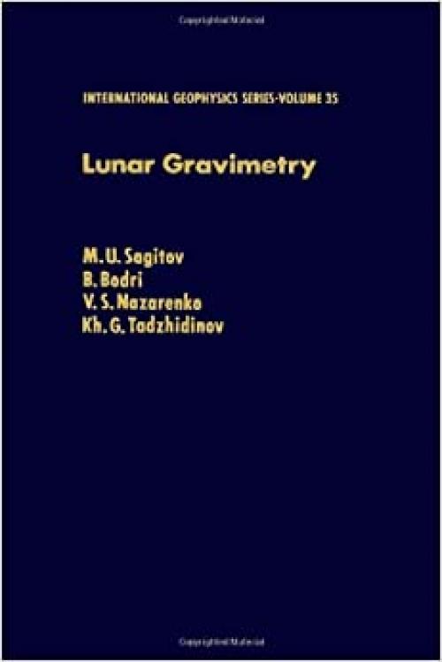 Lunar gravimetry (International Geophysics)