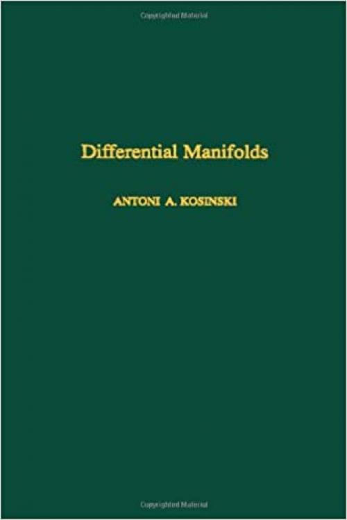 Differential Manifolds (Pure and Applied Mathematics)