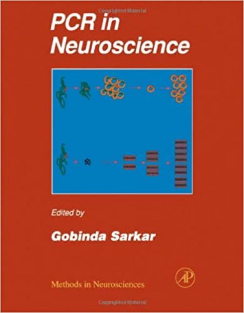 Pcr in Neuroscience, Volume 26 (Methods in Neurosciences) (v. 26)