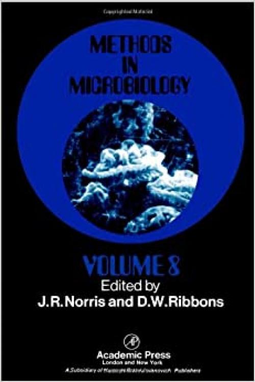 METHODS IN MICROBIOLOGY,VOLUME 8, Volume 8 (v. 8)