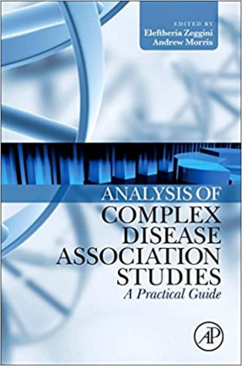 Analysis of Complex Disease Association Studies: A Practical Guide