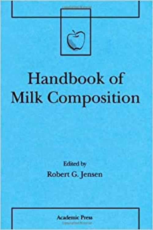 Handbook of Milk Composition (Food Science and Technology)