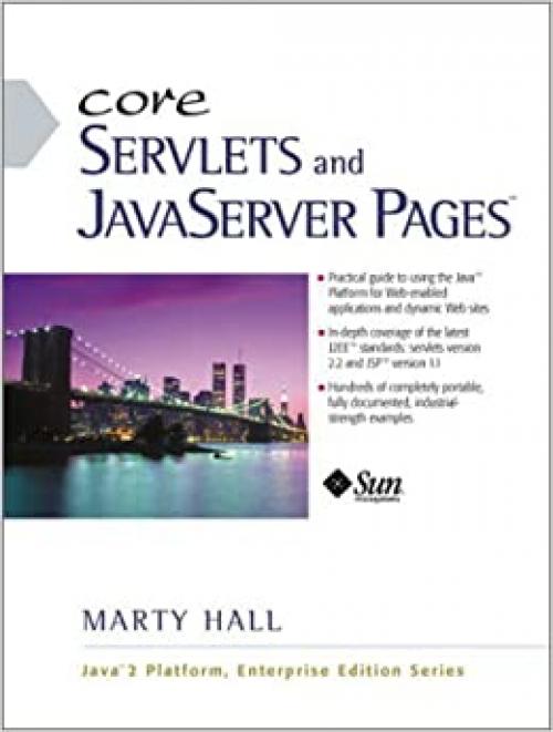 Core Servlets and JavaServer Pages (JSP)