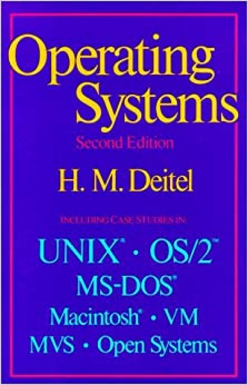 Operating Systems (2nd Edition)