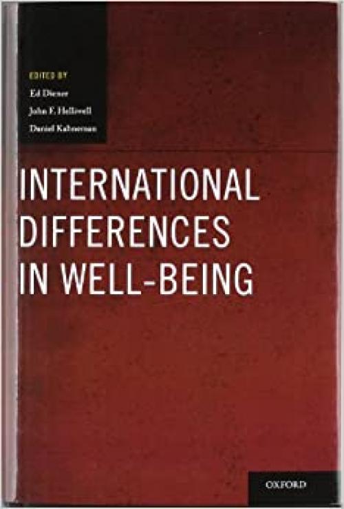 International Differences in Well-Being (Oxford Positive Psychology Series)