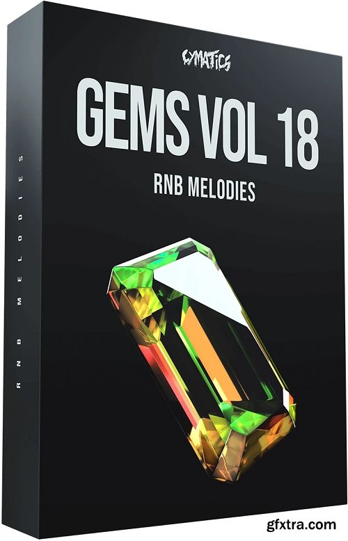 Cymatics Gems Vol 18 RnB Melodies MULTiFORMAT-FLARE