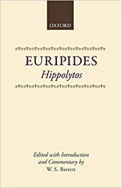 Hippolytos (Clarendon Paperbacks)