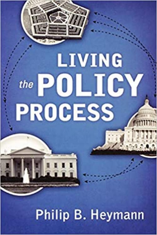 Living the Policy Process