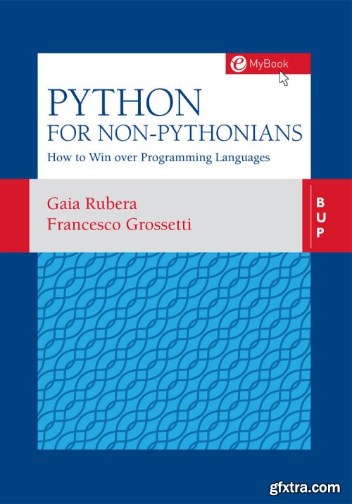 Python for non-Pythonians : How to Win Over Programming Languages